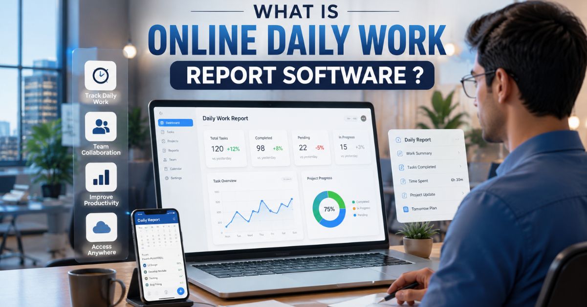 What is online daily work report software?