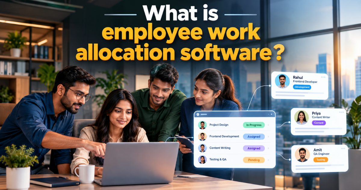 What is employee work allocation software